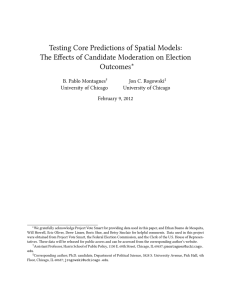 Testing Core Predictions of Spatial Models: Outcomes B. Pablo Montagnes