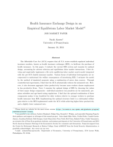 Health Insurance Exchange Design in an Empirical Equilibrium Labor Market Model y