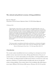 The cultural and political economy of drug prohibition Kyle W. O’Donnell