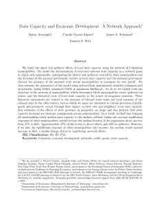 State Capacity and Economic Development: A Network Approach ∗ Daron Acemoglu Camilo Garcia-Jimeno