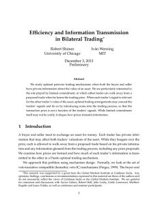 Efficiency and Information Transmission in Bilateral Trading ∗ Robert Shimer