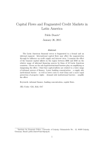 Capital Flows and Fragmented Credit Markets in Latin America Pablo Duarte