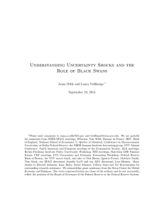 Understanding Uncertainty Shocks and the Role of Black Swans September 10, 2014