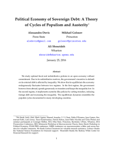 Political Economy of Sovereign Debt: A Theory ∗ Penn State