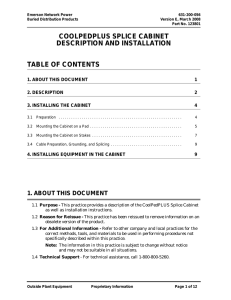 COOLPEDPLUS SPLICE CABINET DESCRIPTION AND INSTALLATION TABLE OF CONTENTS 1. ABOUT THIS DOCUMENT