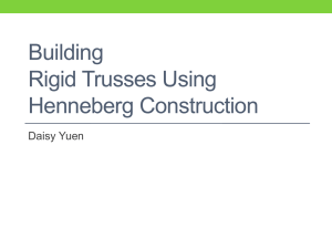 Building Rigid Trusses Using Henneberg Construction Daisy Yuen