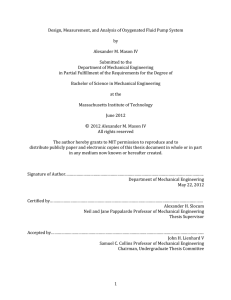 Design, Measurement, and Analysis of Oxygenated Fluid Pump System    by  Alexander M. Mason IV 