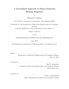 A Generalized Approach to Planar Induction Heating Magnetics Richard Yi Zhang