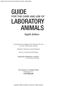 GUIDE LABORATORY ANIMALS FOR THE CARE AND USE OF