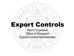 Export Controls Marci Copeland Office of Research Export Control Administrator