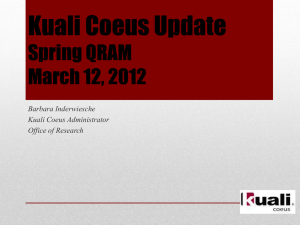 Kuali Coeus Update Spring QRAM March 12, 2012 Barbara Inderwiesche
