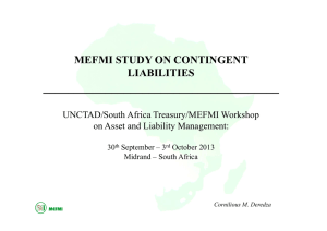 ______________________________________ MEFMI STUDY ON CONTINGENT LIABILITIES UNCTAD/South Africa Treasury/MEFMI Workshop