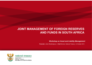 JOINT MANAGEMENT OF FOREIGN RESERVES AND FUNDS IN SOUTH AFRICA national treasury