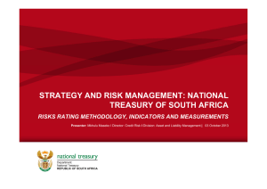STRATEGY AND RISK MANAGEMENT: NATIONAL TREASURY OF SOUTH AFRICA Presenter: