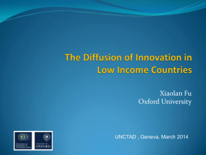 The Diffusion of Innovation in Low Income Countries, Prof. Xiaolan Fu, Director, Technology and Management Centre for Development, University of Oxford, United Kingdom