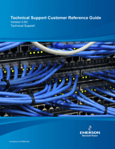 Technical Support Customer Reference Guide Version 0.6C Technical Support