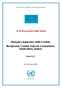 Malaysia’s September 1998 Controls: Background, Context, Impacts, Comparisons, Implications, Lessons