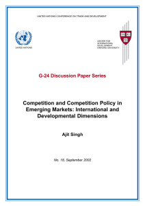 Competition and Competition Policy in Emerging Markets: International and Developmental Dimensions