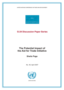 The Potential Impact of the Aid for Trade Initiative Sheila Page