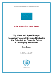 Trip Wires and Speed Bumps: Managing Financial Risks and Reducing