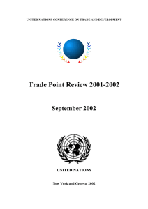 Trade Point Review 2001-2002  September 2002 UNITED NATIONS