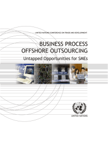 BUSINESS PROCESS OFFSHORE OUTSOURCING Untapped Opportunities for SMEs