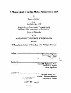 A Measurement  of the Tau Michel  Parameters at...