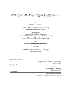 A Unified Framework for Trajectory Planning, Threat Assessment, and