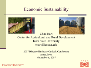 Economic Sustainability Chad Hart Center for Agricultural and Rural Development Iowa State University
