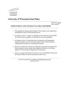 University of Wisconsin-Stout Policy EMPLOYMENT AND CONTRACTUAL RELATIONSHIPS