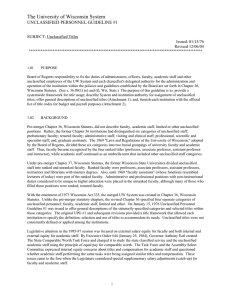 The University of Wisconsin System UNCLASSIFIED PERSONNEL GUIDELINE #1  SUBJECT: Unclassified Titles