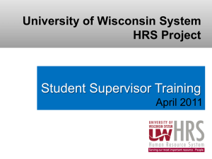 Student Supervisor Training University of Wisconsin System HRS Project April 2011