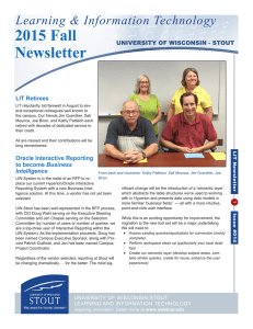 2015 Fall Newsletter Learning &amp; Information Technology UNIVERSITY OF WISCONSIN - STOUT