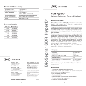 SDR HyperD Solvent-Detergent Removal Sorbent ®