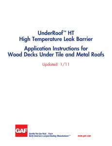 UnderRoof HT High Temperature Leak Barrier Application Instructions for