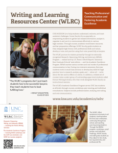 Writing and Learning Resources Center (WLRC) Teaching Professional Communication and