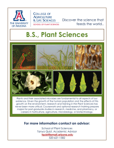 B.S., Plant Sciences Discover the science that feeds the world..