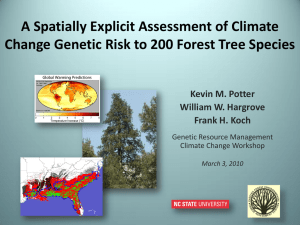 A Spatially Explicit Assessment of Climate Kevin M. Potter William W. Hargrove