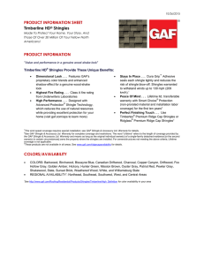 PRODUCT INFORMATION SHEET PRODUCT INFORMATION Timberline HD Shingles