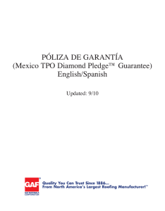 PÓLIZA DE GARANTÍA (Mexico TPO Diamond Pledge™ Guarantee) English/Spanish Updated: 9/10