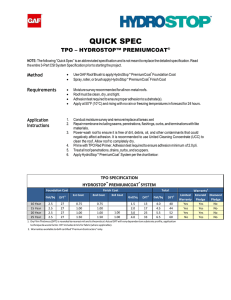 QUICK SPEC TPO – HYDROSTOP™ PREMIUMCOAT  Method