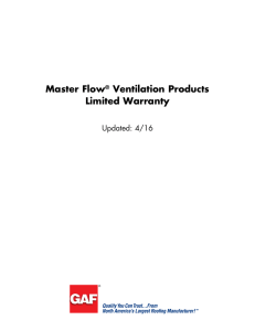 Master Flow Ventilation Products Limited Warranty Updated: 4/16