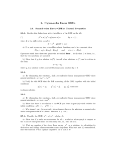2. Higher-order Linear ODE’s 2A. Second-order Linear ODE’s: General Properties