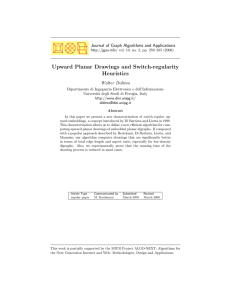 Upward Planar Drawings and Switch-regularity Heuristics Journal of Graph Algorithms and Applications