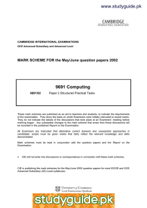 www.studyguide.pk 9691 Computing MARK SCHEME FOR the May/June question papers 2002