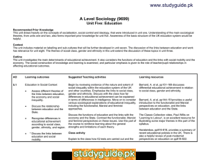 www.studyguide.pk A Level Sociology (9699) Unit Five: Education
