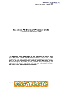 Teaching AS Biology Practical Skills www.studyguide.pk