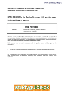 www.studyguide.pk 9702 PHYSICS MARK SCHEME for the October/November 2009 question paper