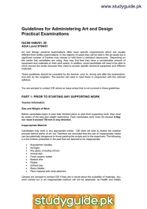 www.studyguide.pk Guidelines for Administering Art and Design Practical Examinations