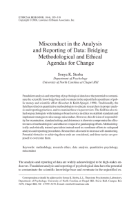 Misconduct in the Analysis and Reporting of Data: Bridging Methodological and Ethical